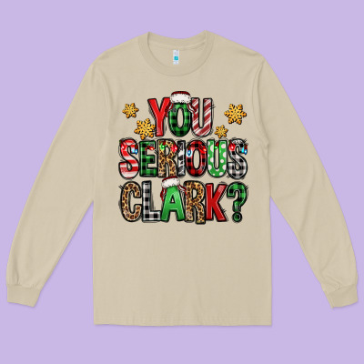 You Serious Clark Christmas Vacation Long Sleeve Tee Designed By Jasminsmagicworld