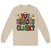 Mushroom you serious clark Christmas vacation Long Sleeve Tee - Jasminsmagicworld