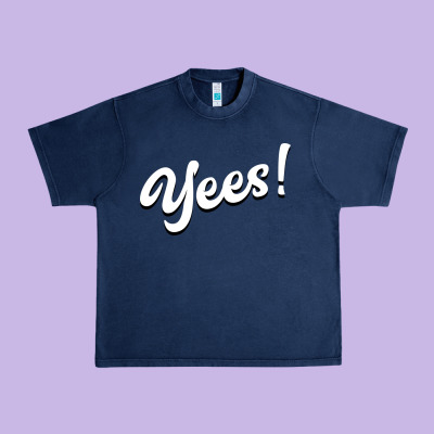 Yees! Urban Heavy Tee Designed By Bettercallsaul