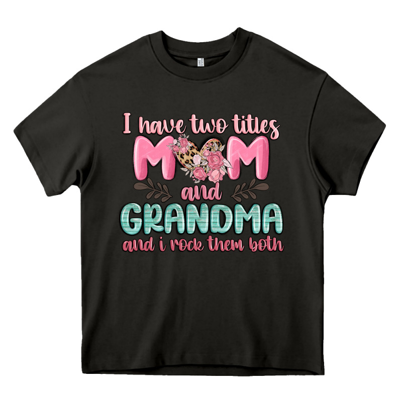 I Have Two Titles Mom And Grandma And I Rock Them Heavy Core Tee by MaliasSmallBusiness | Teevron