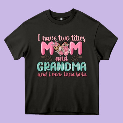 I Have Two Titles Mom And Grandma And I Rock Them Heavy Core Tee Designed By Maliassmallbusiness