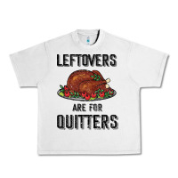 Lunar Rock Leftovers Are For Quitters Urban Heavy Tee - Bettercallsaul
