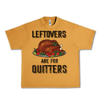 Peanut Butter Leftovers Are For Quitters Urban Heavy Tee - Bettercallsaul
