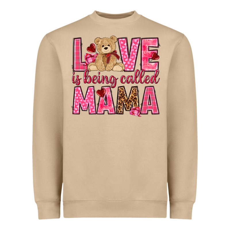 Love Is Being Called Mama Valentine's Day Heavyweight Sweatshirt by HowdyJamesFarm | Teevron
