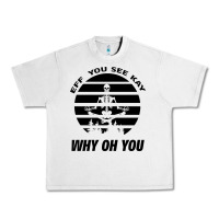 Lunar Rock EFF You See Kay Why Oh You Skeleton Yogas Vintage Urban Heavy Tee - Bettercallsaul