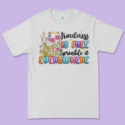 Kindness Is Free Sprinkle It Everywhere Premium Tee Designed By Maliassmallbusiness