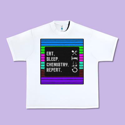 Eat Sleep Chemıstray Repeat Urban Heavy Tee Designed By Bettercallsaul