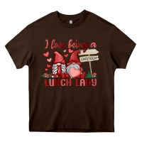 Chocolate Brown i love being a lunch lady Heavy Core Tee - MaliasSmallBusiness