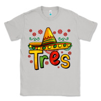 Tres My Third Mexican Birthday Classic Tee | Teevron