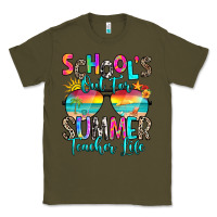 Army Green school's out for summer teacher life Classic Tee - RanaPortraitStore