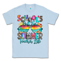 Dusty Blue school's out for summer teacher life Classic Tee - RanaPortraitStore