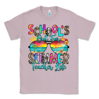 School's Out For Summer Teacher Life Classic Tee | Teevron