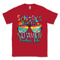 Red school's out for summer teacher life Classic Tee - RanaPortraitStore