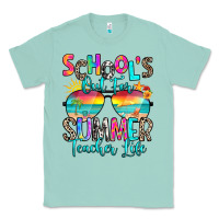 Seafoam school's out for summer teacher life Classic Tee - RanaPortraitStore