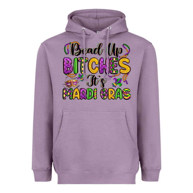 Bead Up Bitches It S Mardi Gras Heavyweight Hoodie by LillyAllenDesigns | Teevron