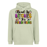 Matcha bead up bitches it s mardi gras Heavyweight Hoodie - LillyAllenDesigns
