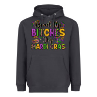 Smoke bead up bitches it s mardi gras Heavyweight Hoodie - LillyAllenDesigns