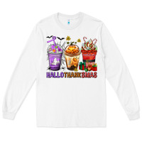 White hallothanksmas coffee cups Long Sleeve Tee - texasbilliewilder