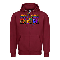 Burgundy you are enough Zipper Hoodie - FaDigitalArtStudio