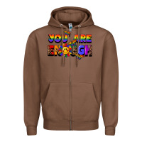 Chestnut you are enough Zipper Hoodie - FaDigitalArtStudio