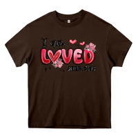 Chocolate Brown i am loved john 3 16 Heavy Core Tee - MaliasSmallBusiness