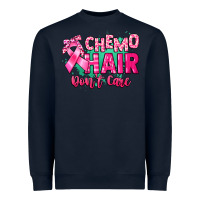 Navy Chemo hair don't care Cancer Awareness Heavyweight Sweatshirt - HowdyJamesFarm