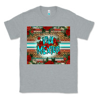 Heather Grey viva mexico long live mexico Classic Tee - Jasminsmagicworld