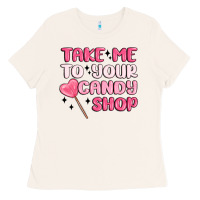 Bone take me to your candy shop Ladies Tee - MaliasSmallBusiness