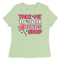 Matcha take me to your candy shop Ladies Tee - MaliasSmallBusiness