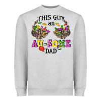 This Guy An Au Some Dad Heavyweight Sweatshirt | Teevron