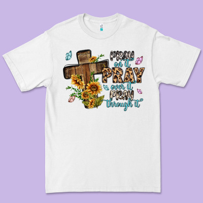 Pray On It Pray Over It Pray Through It Premium Tee Designed By Maliassmallbusiness