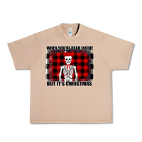 Burro When You re Dead Inside But It Christmas Skeleton Urban Heavy Tee - Bettercallsaul