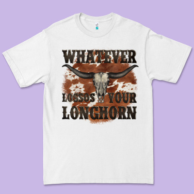 Longhorn Bullskull Whatever Lossos Your Longhorn Premium Tee Designed By Jahusdesignshop