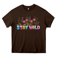 Chocolate Brown stay wild Heavy Core Tee - MaliasSmallBusiness