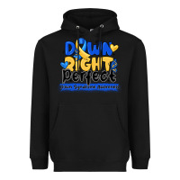 Black down right perfect down syndrome awareness Heavyweight Hoodie - CowhideDigitalArt