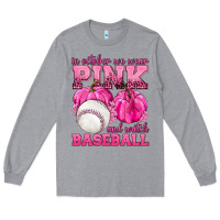 Heather Grey In October We Wear Pink and Watch Baseball Long Sleeve Tee - texasbilliewilder