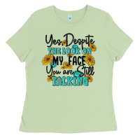 Matcha you despite the lok on my face you are still talki Ladies Tee - MaliasSmallBusiness