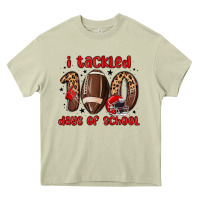 Mossy i tackled 100 days of school Heavy Core Tee - MaliasSmallBusiness
