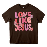 Chocolate Brown love like jesus Heavy Core Tee - MaliasSmallBusiness