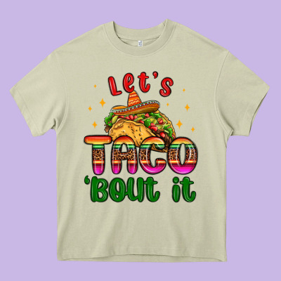 Let S Taco Bout It Heavy Core Tee Designed By Maliassmallbusiness