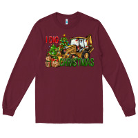 Burgundy I dig Christmas Long Sleeve Tee - NancyCooperArtShop