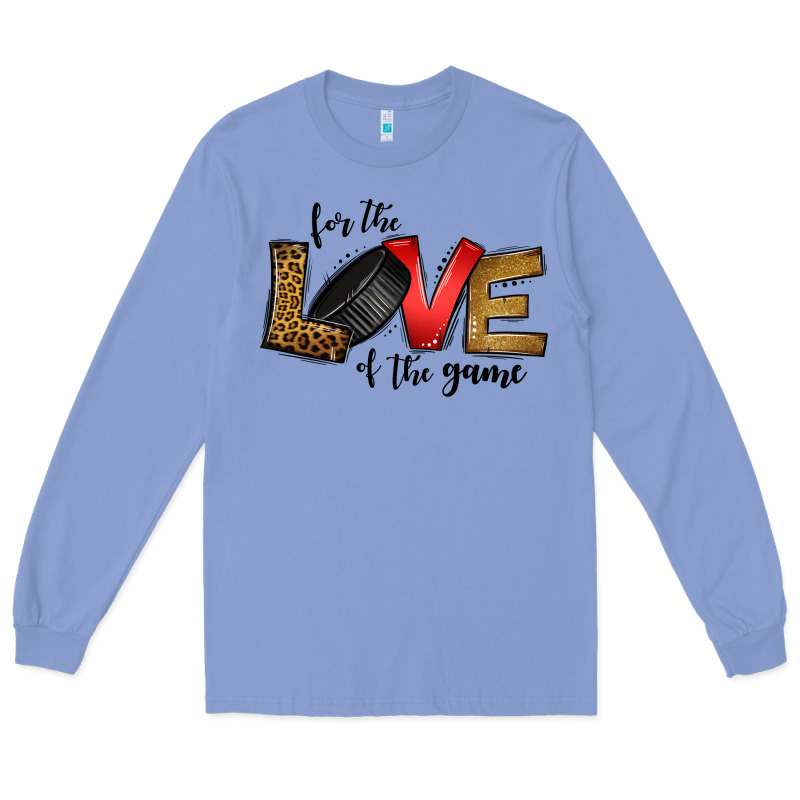 For The Love Of The Game Ice Hockey Long Sleeve Tee by Jasminsmagicworld | Teevron
