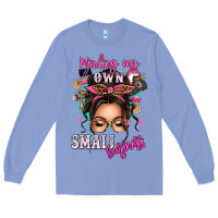Colony Blue minding my own small business messy bun Long Sleeve Tee - texasbilliewilder