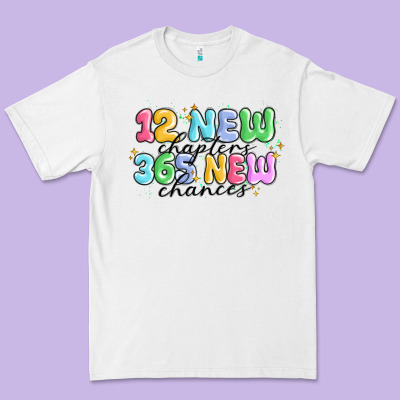 12 New Chapter 365 New Chances Premium Tee Designed By Maliassmallbusiness