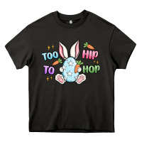 Asphalt too hip to hop easter Heavy Core Tee - MaliasSmallBusiness