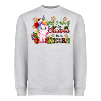 Heather Grey all i want for christmas is a unicorn Heavyweight Sweatshirt - CowGirlArtShop