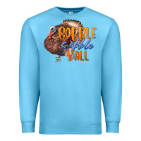 Ocean Blue Fall Gobble Gobble Y'all Premium Sweatshirt - LillyAllenDesigns