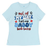 Baby Blue out of my wat ı get my daddy back today Ladies Tee - MaliasSmallBusiness