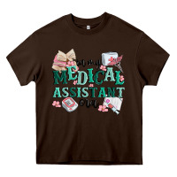 Chocolate Brown in my medical assistant era Heavy Core Tee - MaliasSmallBusiness