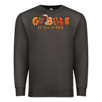 Smoke Fall Gobble Gobble Til You Wobble Premium Sweatshirt - LillyAllenDesigns